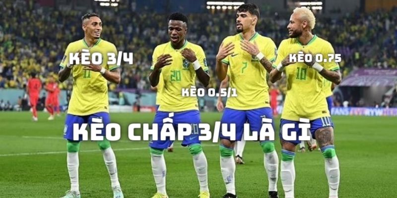 Kèo chấp 3/4 là gì - Bí kíp cá cược bách thắng từ cao thủ 1 Khái niệm kèo chấp 3/4 cơ bản